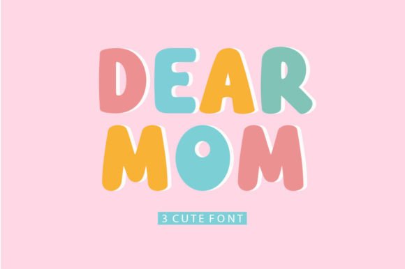 Dear Mom Font: A Display Typeface That Elevates Digital Branding