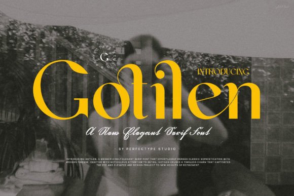 Gotilen: A Display Font for Editorial Elegance