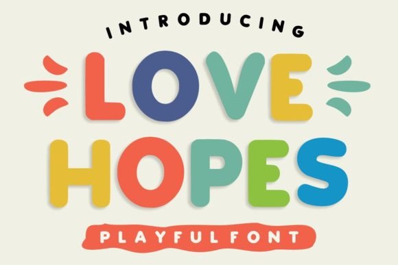 Love Hopes: A Playful Display Font for Bold Digital Branding