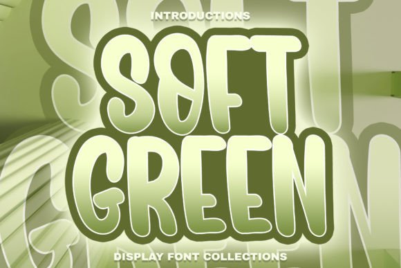 Soft Green Font: A Playful Display Typeface for Campaign Design