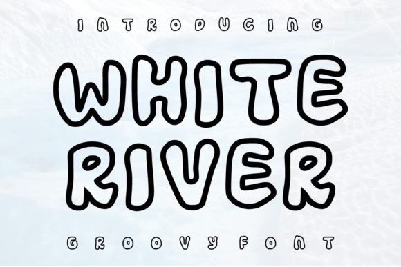 White River: A Display Font Built for Real Design Work