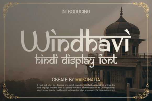 Windhavi: A Hindi Display Font That Makes Your Campaign Text Stand Out